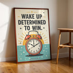 Wake Up Determined to Win – Success Mindset Wall Art (MV15)
