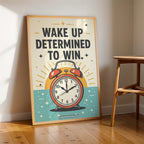 Wake Up Determined to Win – Success Mindset Wall Art (MV15)