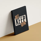 Just Keep Going – Modern Bold Wall Art (MV24)