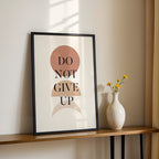 Do Not Give Up – Motivational Wall Art (MV26)