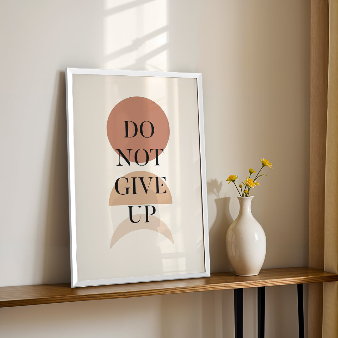 Do Not Give Up – Motivational Wall Art (MV26)