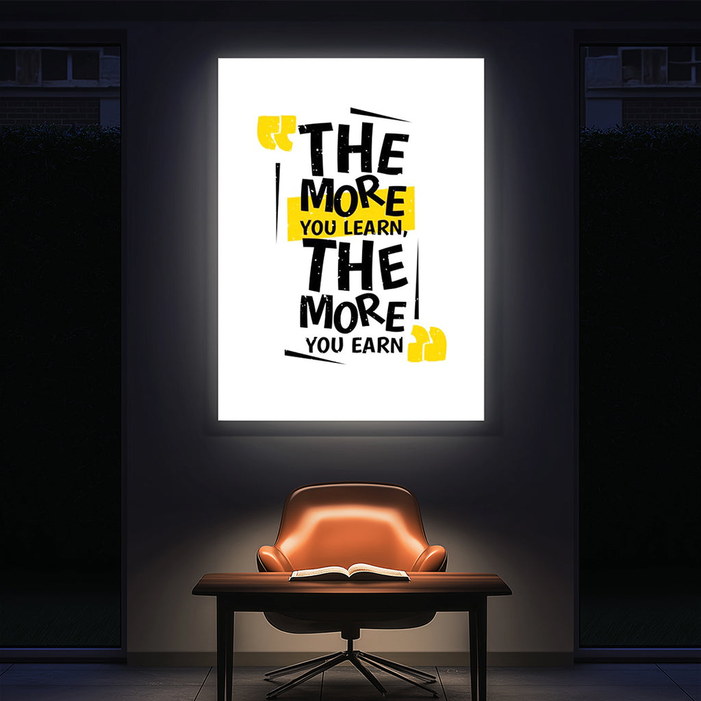 The More You Learn, The More You Earn – Modern Office Wall Art (MV27)