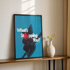 What’s Stopping You? – Inspirational Success Wall Art (MV38)