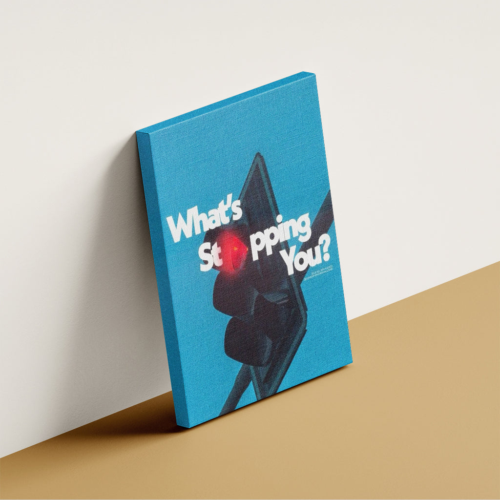 What’s Stopping You? – Inspirational Success Wall Art (MV38)
