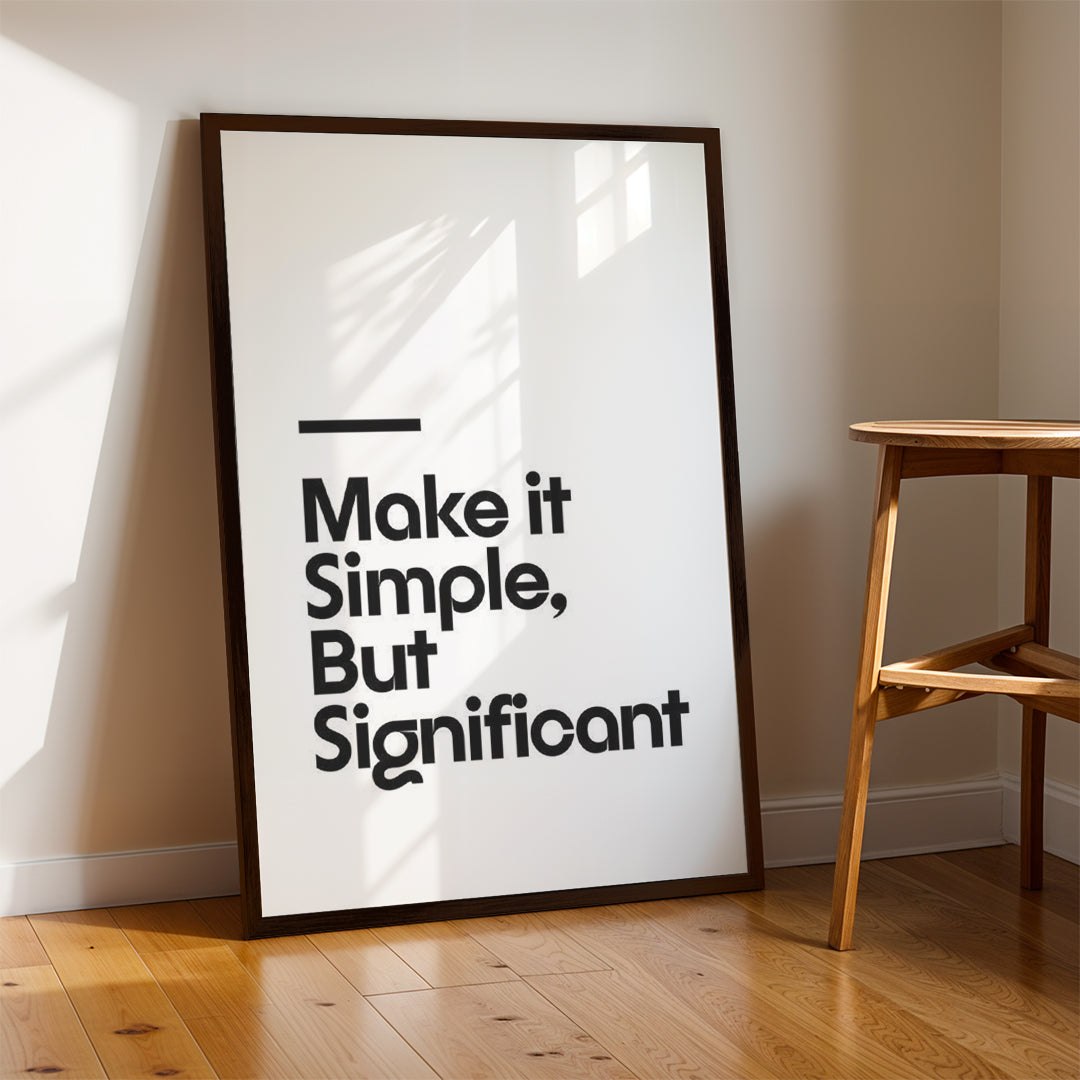 Make It Simple, But Significant Quote – Minimal Wall Art Frame (MV44)