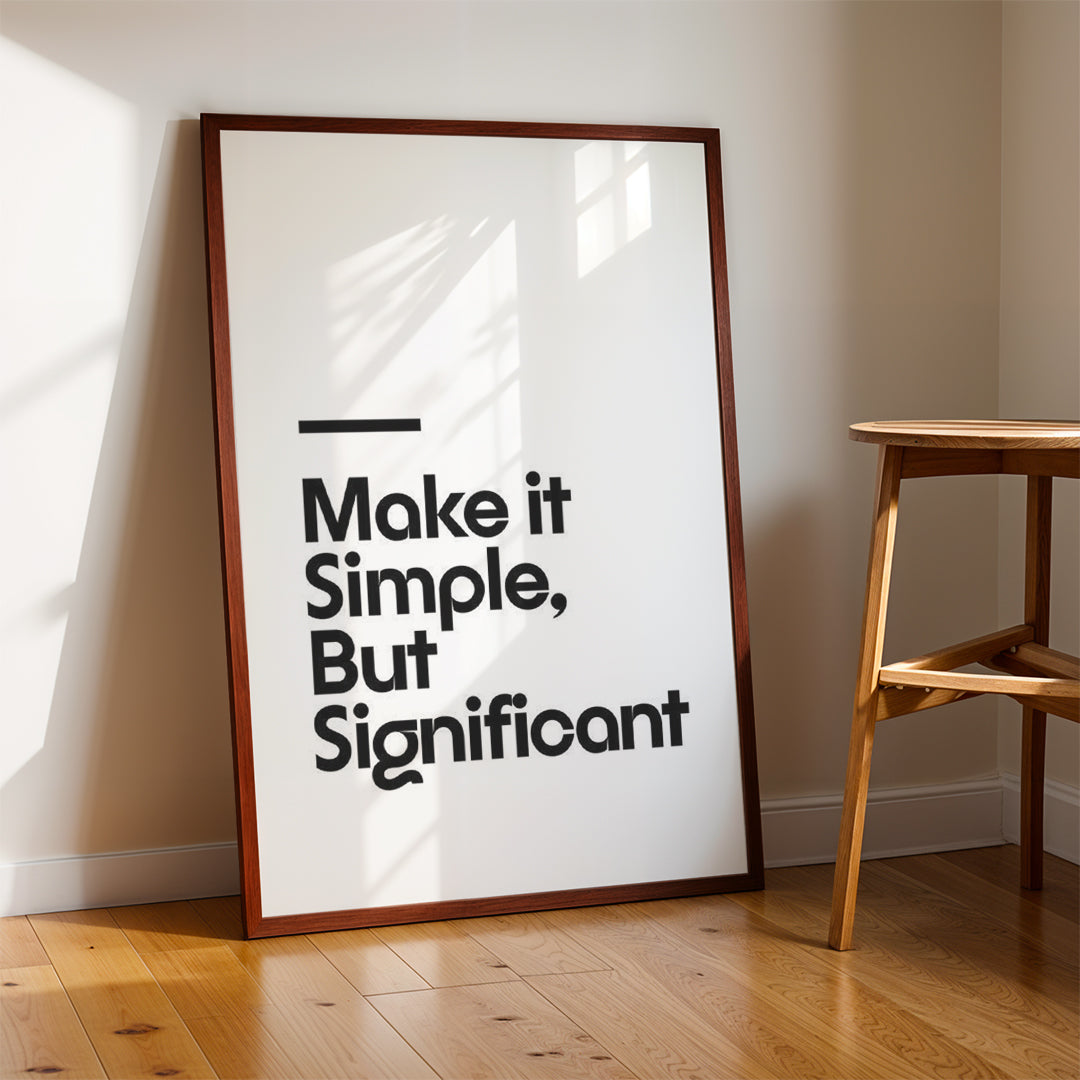 Make It Simple, But Significant Quote – Minimal Wall Art Frame (MV44)