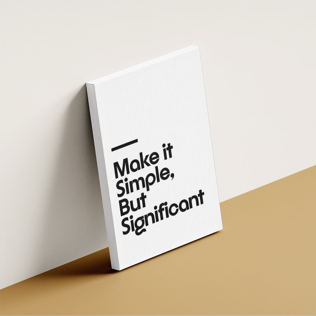 Make It Simple, But Significant Quote – Minimal Wall Art Frame (MV44)