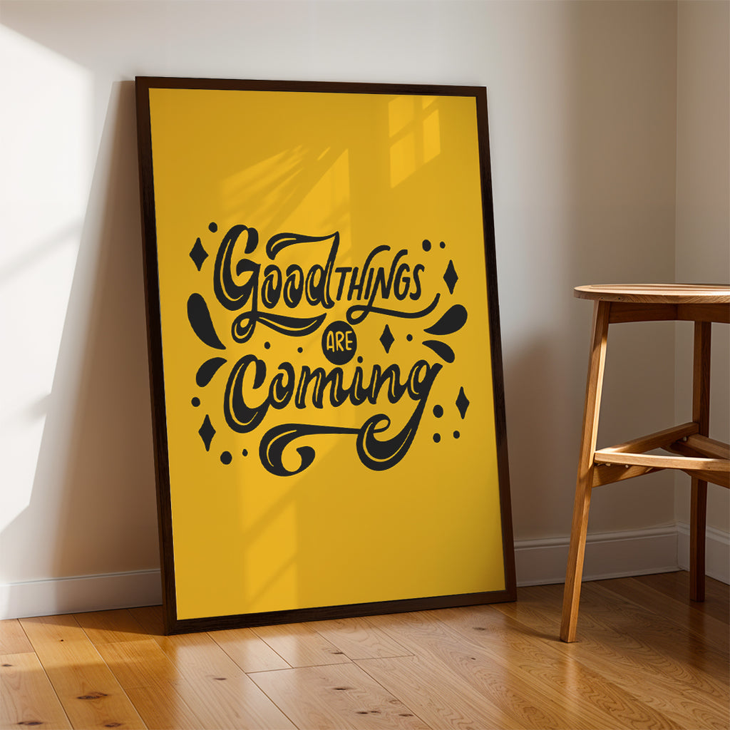 Optimism Quote Wall Art – Good Things Are Coming (MV45)