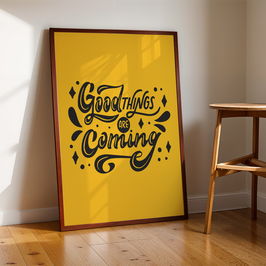 Optimism Quote Wall Art – Good Things Are Coming (MV45)