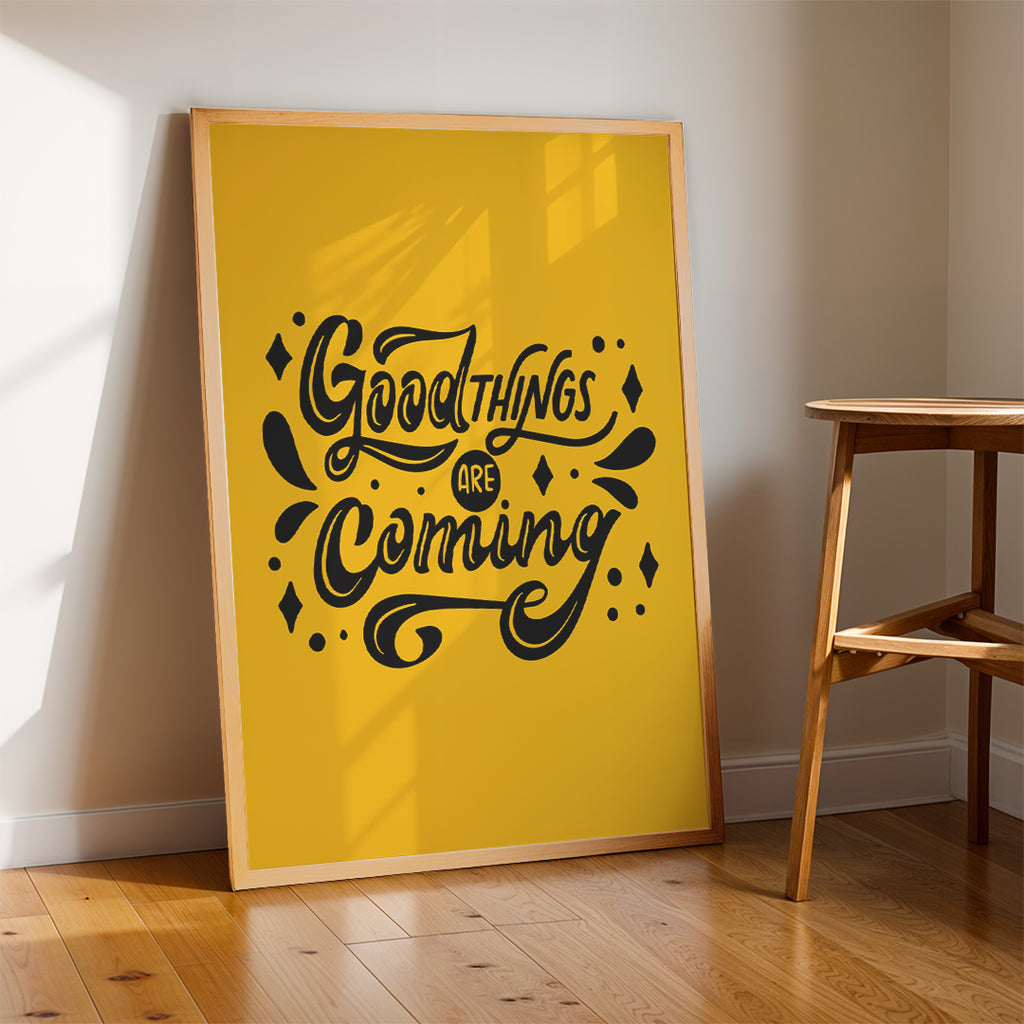 Optimism Quote Wall Art – Good Things Are Coming (MV45)