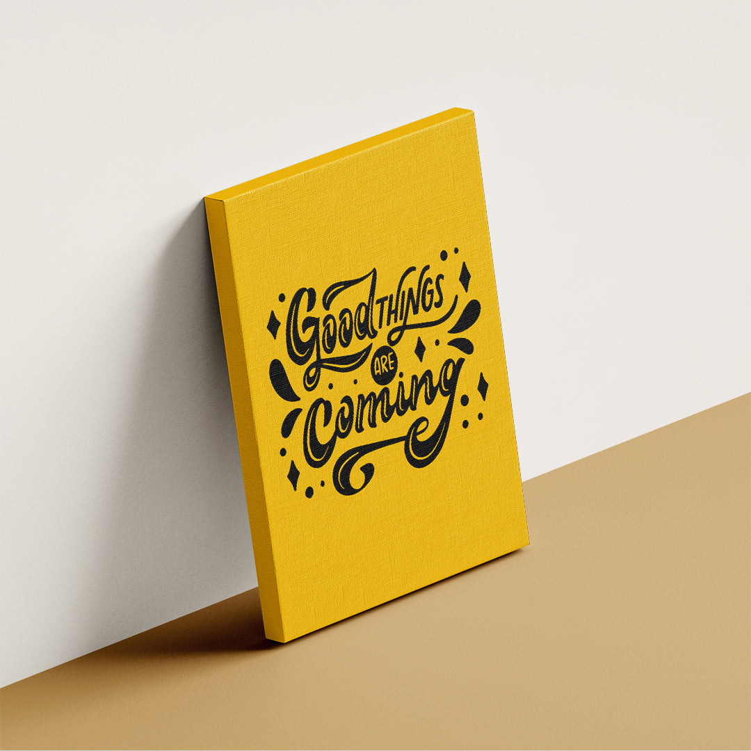 Optimism Quote Wall Art – Good Things Are Coming (MV45)