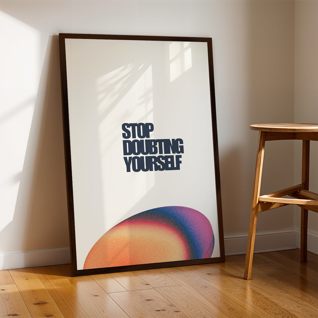 Stop Doubting Yourself – Modern Motivational Wall Art (MV49)