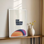 Stop Doubting Yourself – Modern Motivational Wall Art (MV49)