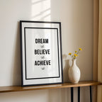 Dream. Believe. Achieve. – Modern Minimal Wall Art (MV7)