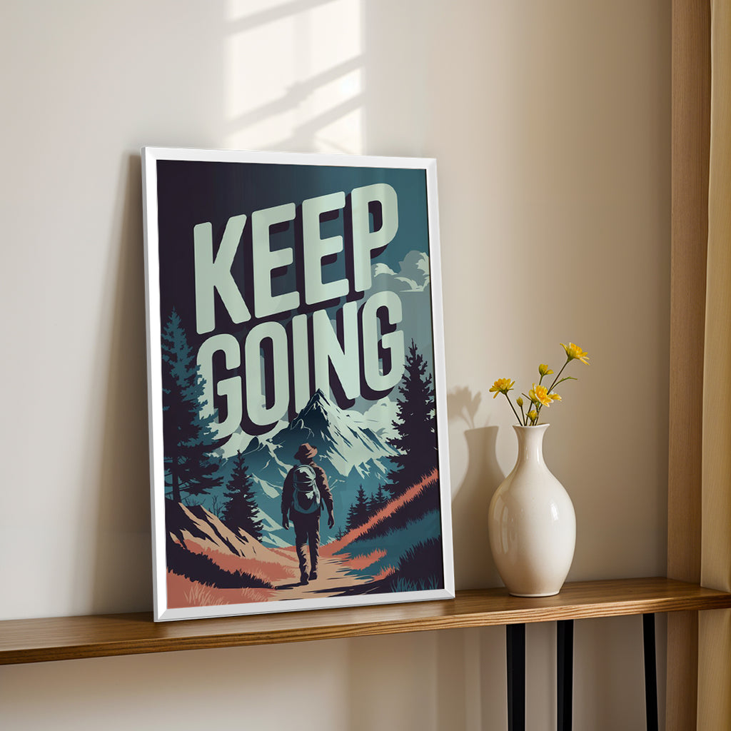Keep Going – Inspirational Quote Wall Art (MV8)