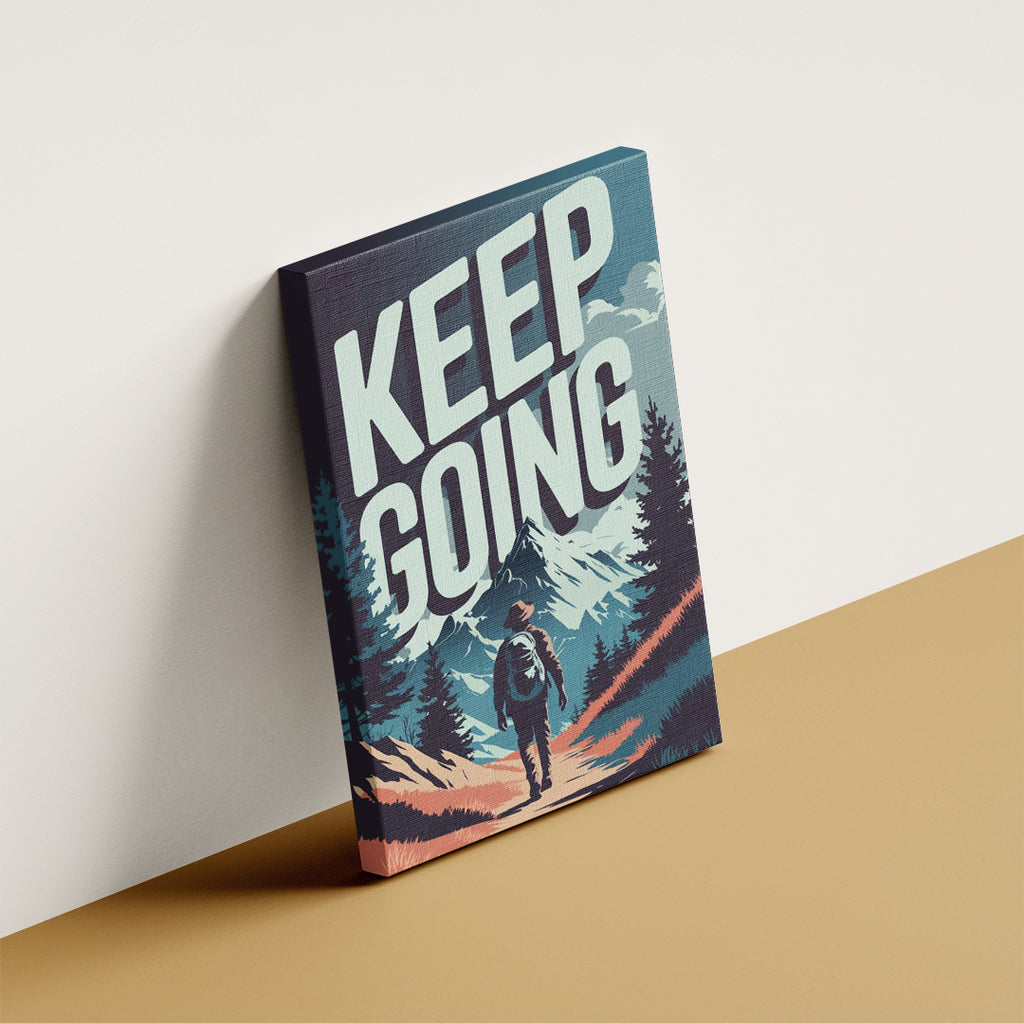 Keep Going – Inspirational Quote Wall Art (MV8)